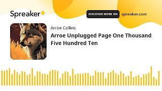 Arroe Unplugged Page One Thousand Five Hundred Ten [upl. by Inman]