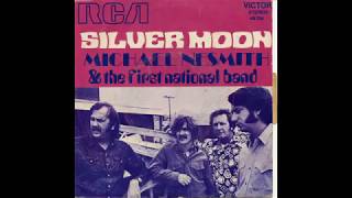 Michael Nesmith  Silver moon Lyrics [upl. by Drareg595]