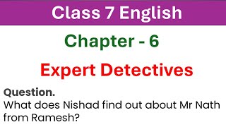 What does Nishad find out about Mr Nath from Ramesh  Expert Detectives Class 7 English chapter 6 [upl. by Adnuahsal]