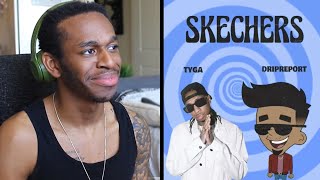 DripReport  Skechers ft Tyga  REACTION [upl. by Sproul]