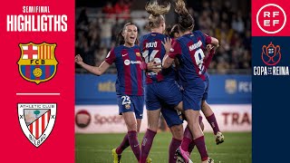 RESUMEN I Semifinal vuelta I FC Barcelona 21 Athletic Club I Copa de La Reina 2324 [upl. by Kloster]