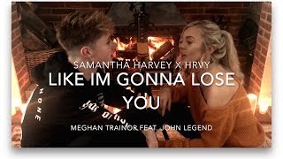 Meghan Trainor  Like Im Gonna Lose You ft John Legend  Cover [upl. by Dedrick]