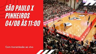 BASQUETE AO VIVO  SÃO PAULO X ECPPINHEIROS  Campeonato paulista de basquete 2024 [upl. by Noived]