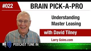 Understanding Master Leasing with David Tilney amp Larry Goins [upl. by Amora76]