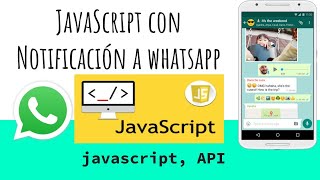 Cómo enviar mensajes de Whatsapp con Javascript GRATIS [upl. by Paza428]