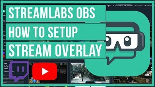 Streamlabs OBS  How To Setup Up Your STREAM OVERLAY [upl. by Ahsinan]