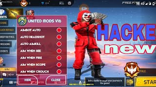 UNITED MODS V16 ApK  FREE FIRE OB43  FREE FIRE GAME HACK KAISE [upl. by Christean]