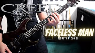 Creed  Faceless Man Guitar Cover [upl. by Alfreda]