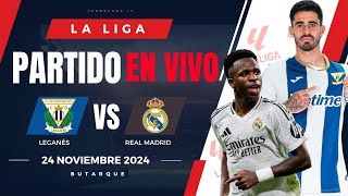 🔴 REAL MADRID VS LEGANES PARTIDO EN VIVO  LIGA ESPAÑOLA  JUEGA MBAPPE [upl. by Aerdnek227]