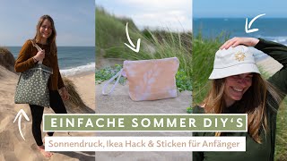 Sommer DIY Ideen Sonnendruck auf Stoff Sticken für Anfänger amp Ikea Hack Tasche [upl. by Gayn]