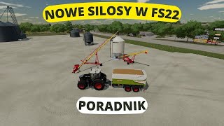 NOWE SILOSY w FS22  PORADNIK  Jak to ogarnąć [upl. by Elleined]