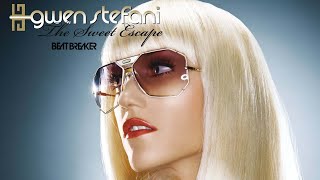 Gwen Stefani  Sweet Escape BeatBreaker NYC House Mixmp3 [upl. by Komarek]