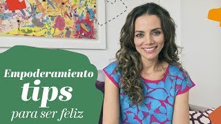 Empoderamiento tips para ser feliz y tips de autoestima I Consuelo Guzmán Asesora de imagen [upl. by Oker]