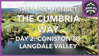 Cumbria Way Day 2 Explore This Walk From Coniston To Langdale Valley With the Beautiful Tarn Hows [upl. by Eetnuahs]