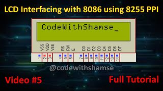 5 LCD Interfacing with 8086  8086 Simulation in Proteus [upl. by Andersen]