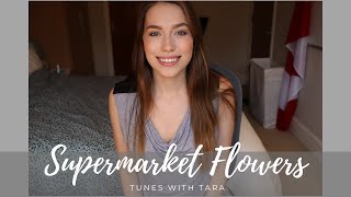 Supermarket Flowers  by Tara Jamieson [upl. by Eiclehc]