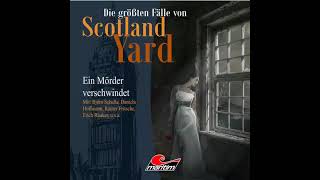 Die größten Fälle von Scotland Yard  Folge 16 Ein Mörder verschwindet Komplette Folge [upl. by Marcoux]