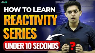 How to Learn Reactivity Series 🧪  Learn Reactivity Series Under 10 Seconds by Prashant Kirad 🔥 [upl. by Dnamra]