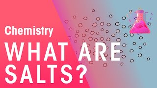 What Are Salts  Acids Bases amp Alkalis  Chemistry  FuseSchool [upl. by Alrahs]