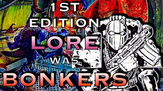 1st Edition Lore Was BONKERS  Warhammer 40K Lore [upl. by Arraeis]