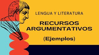 RECURSOS ARGUMENTATIVOS con ejemplos en entrevistas y discursos [upl. by Atsyrt]