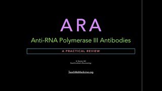 ARA AntiRNA Polymerase III Antibodies A Practical Review [upl. by Levesque556]