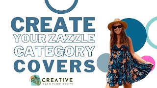 How to Create Your Zazzle Store Category Covers [upl. by Teodoro718]