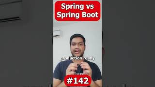 Spring vs Spring Boot java interview interviewtips springboot [upl. by Leuname902]