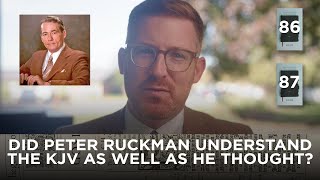 Did Peter Ruckman Understand the KJV as Well as He Thought [upl. by Lemmuela]