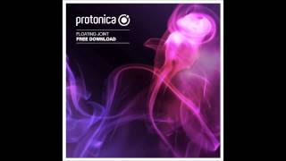 Protonica  Floating Joint [upl. by Eenahc705]