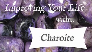 CHAROITE 💎 TOP 4 Crystal Wisdom Benefits of Charoite Crystal  Stone of Transition amp Acceptance [upl. by Nostrebor]