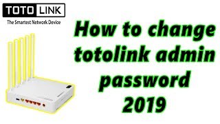 How to change totolink admin password  By Pro Tutorials BD [upl. by Deina]