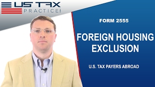 Form 2555  Foreign Housing ExclusionDeduction In Detail [upl. by Ahterod]