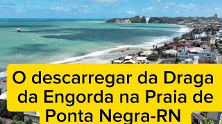 Processo da Engorda da Praia de Ponta NegraRN [upl. by Aelaza]