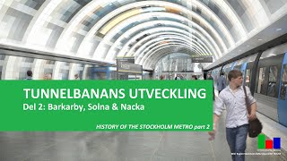 Nya tunnelbanan Utbyggnad till Barkarby Nacka och Gul linje [upl. by Pebrook]