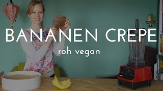 Veganes Rezept I Crepes I Rohkost [upl. by Adner]