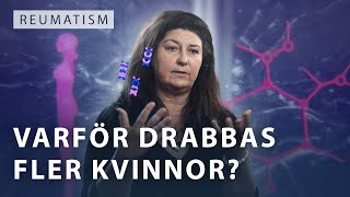 Varför drabbas så många fler kvinnor än män av reumatism [upl. by Clorinde]