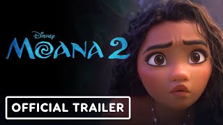 Moana 2  Official Trailer 2024 Auliʻi Cravalho Dwayne Johnson  D23 2024 [upl. by Ahsenik347]