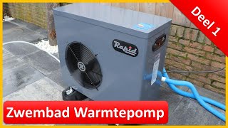 Zwembad Warmtepomp met Intex Zandfilter  Review  Instructie  Tips [upl. by Lilithe515]