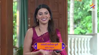 Gharo Ghari Matichya Chuli  Latest Episode 148  आज बघा  730pm [upl. by Sissy]