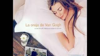 Álbum Completo La Oreja de Van Gogh quotLo que te conte mientras Dormiasquot [upl. by Lamont407]