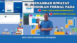 TIPS SUKSES  CARA MENAMBAH RIWAYAT PENDIDIKAN FORMAL ONLINE OR OFLINE DAPODIK Versi 2024a [upl. by Anastasia]