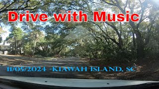 Driving from Kiawah Island SC to Charleston SC PM Drive Nov 05 2024 with chill music [upl. by Delano]