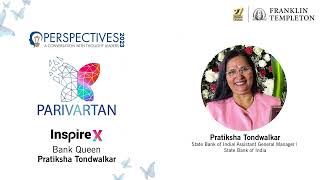 Perspectives 2023  InspireX  Pratiksha Tondwalkar [upl. by Ennaylime]