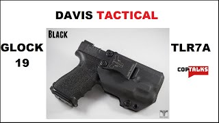 Glock 19 WTLR7A Holster by Davis Tactical [upl. by Germaun348]