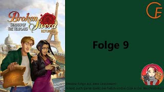 Broken Sword Reforged Folge 9 BrokenSword BrokenSwordReforged pointandclick [upl. by Eseuqram875]