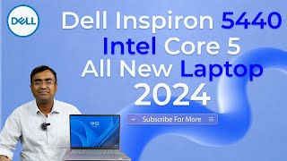 Dell Laptop Inspiron 5440 Intel Core 5120U Latest 2024 Unboxing amp Review in Hindi [upl. by Ecinej91]