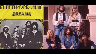 Dreams FLEETWOOD MAC  1977  HQ [upl. by Poppy]