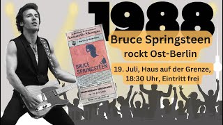 Das BruceSpringsteenKonzert 1988 in OstBerlin [upl. by Laurent]