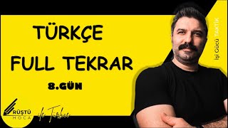 Türkçe Full Tekrar  8GÜN  Sözcük Türleri  RÜŞTÜ HOCA [upl. by Shawna757]